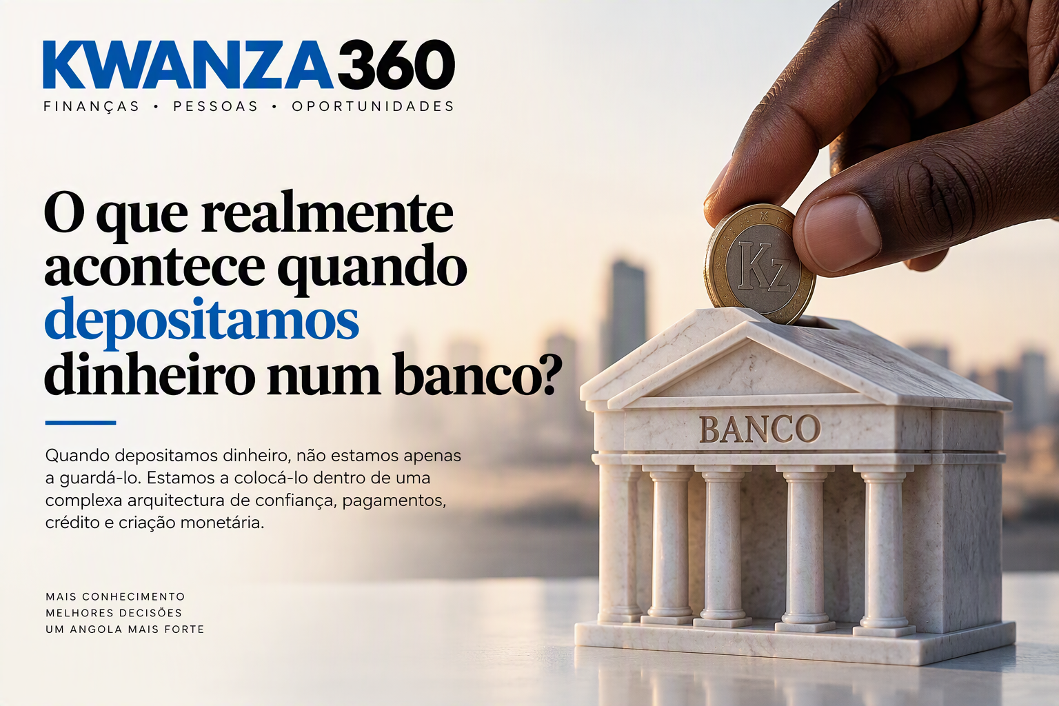 O que realmente acontece quando depositamos dinheiro num banco?